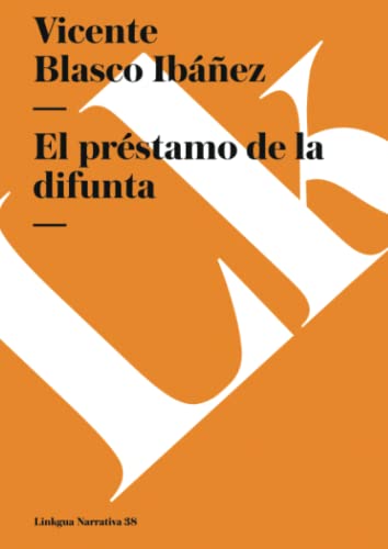 Beispielbild fr El pr stamo de la difunta (Narrativa) (Spanish Edition) zum Verkauf von HPB-Emerald