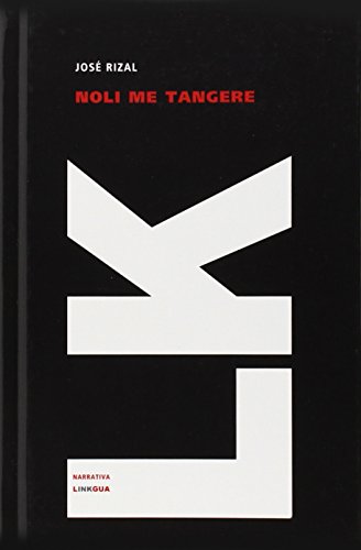 Beispielbild fr Noli me tangere (Narrativa) (Spanish Edition) zum Verkauf von Iridium_Books