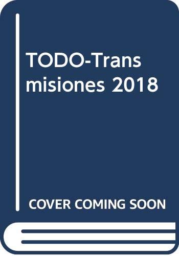 Imagen de archivo de TODO-Transmisiones 2018 a la venta por Iridium_Books