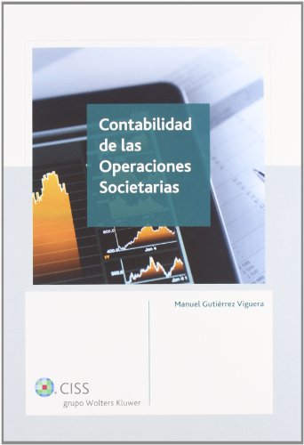 9788499542225: Contabilidad de las operaciones societarias