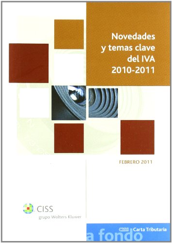 Stock image for Novedades y temas clave del IVA 2010-de Bunes Ibarra, Jos Manuel / C for sale by Iridium_Books