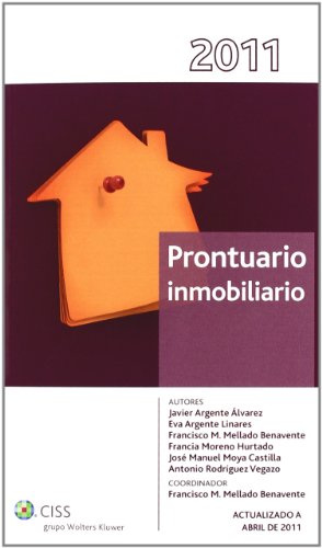 Imagen de archivo de Prontuario inmobiliario 2011 Mellado Benavente, Francisco Man a la venta por Iridium_Books