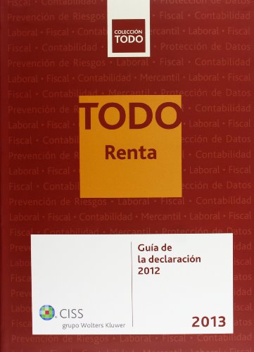 Beispielbild fr Todo Renta 2013: Gua de la Declaracin 2012 zum Verkauf von Hamelyn