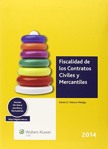 Imagen de archivo de FISCALIDAD DE LOS CONTRATOS CIVILES Y MERCANTILES (2014) a la venta por KALAMO LIBROS, S.L.