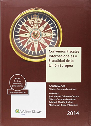 Imagen de archivo de CONVENIOS FISCALES INTERNACIONALES FISCALIDAD DE LA UNION EUROPEA 2014 a la venta por KALAMO LIBROS, S.L.