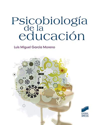 PSICOBIOLOGÍA DE LA EDUCACIÓN