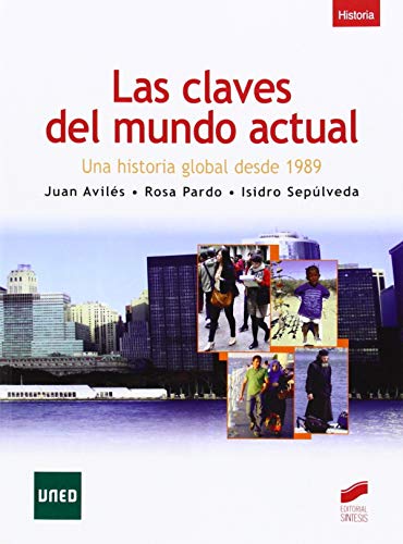 Imagen de archivo de Las claves del mundo actual Avils Farr, Juan / Pardo Sanz, a la venta por Iridium_Books