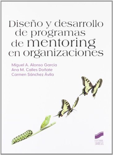 Stock image for Diseo y desarrollo de programas de mentoring en organizaciones for sale by medimops