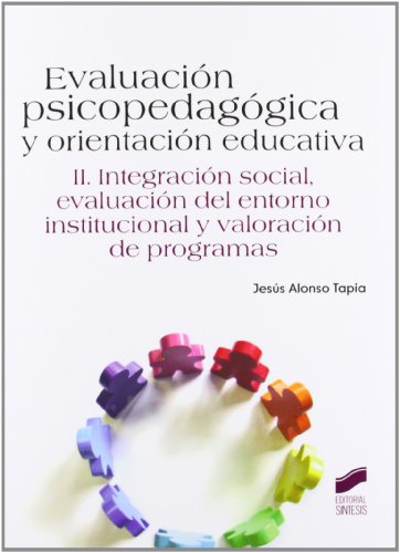 Stock image for Evaluacin psicopedaggica y orientacAlonso Tapia, Jess for sale by Iridium_Books