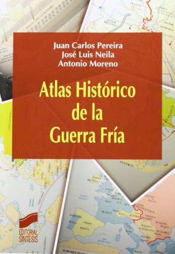 9788499589947: Atlas histrico de la Guerra Fra