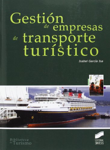 9788499589961: Gestin de empresas de transporte turstico