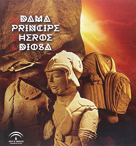 Stock image for La Dama, el Prncipe, el Hroe y la Diosa for sale by Hamelyn