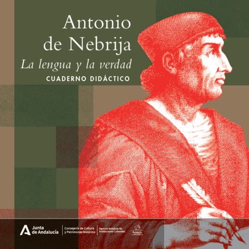 Beispielbild fr Antonio nebrija:la lengua y la verdad.cuaderno didactico zum Verkauf von Imosver