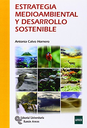 Stock image for ESTRATEGIA MEDIOAMBIENTAL Y DESARROLLO SOSTENIBLE for sale by Zilis Select Books
