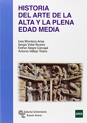 Imagen de archivo de Historia del Arte de la Alta y la pleMonteira Arias, Ins a la venta por Iridium_Books