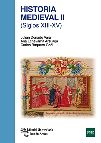 Historia Medieval.(Siglos XIII-XV)