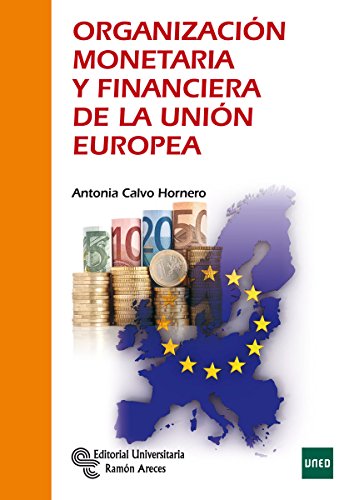 9788499611822: Organizacin monetaria y financiera de la Unin Europea