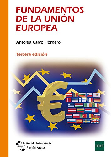 Stock image for Fundamentos de la Unin Europea Calvo Hornero, Mara Antonia for sale by Iridium_Books