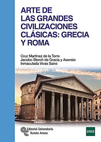 Stock image for Arte de las grandes civilizaciones clsicas: Grecia y Roma for sale by LibroUsado | TikBooks