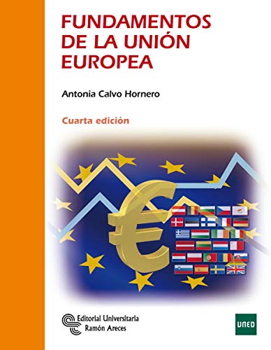 Stock image for Fundamentos de la Unin Europea (Libro Tcnico) for sale by medimops