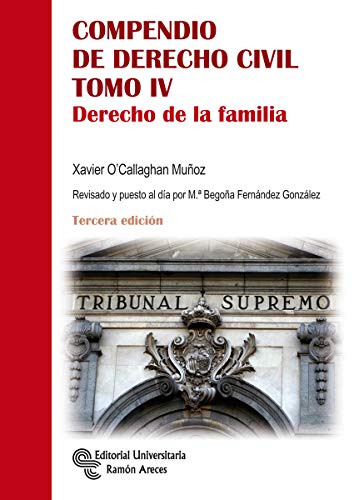 Stock image for Compendio de Derecho Civil Tomo Iv: Derecho de la Familia for sale by Hamelyn