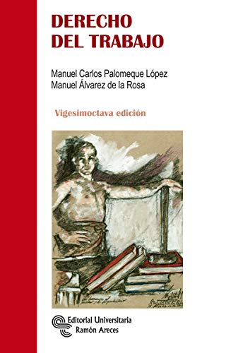 9788499613765: Derecho Del Trabajo (Libro Tcnico)