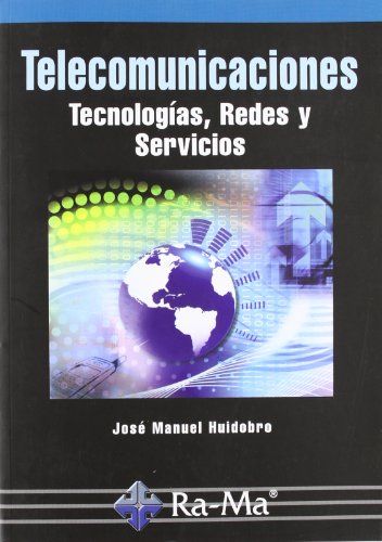 9788499640150: Telecomunicaciones: Tecnologas, Redes y Servicios (SIN COLECCION)