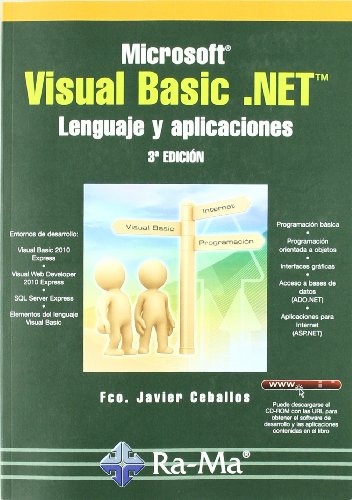 Stock image for MICROSOFT VISUAL BASIC.NET. LENGUAJE Y APLICACIONES. 3 EDICION for sale by medimops