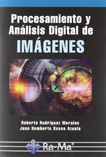 9788499640778: Procesamiento y Anlisis Digital de Imgenes