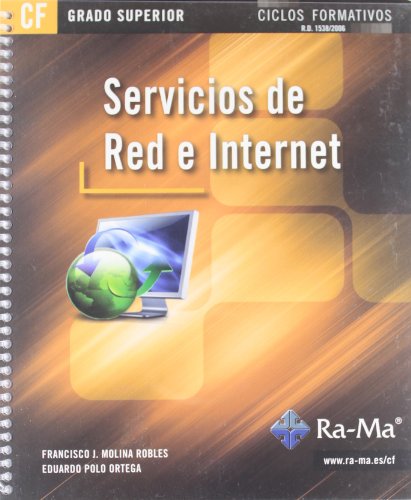 Stock image for SERVICIOS DE RED E INTERNET (GRADO SUPERIOR) for sale by Librerias Prometeo y Proteo
