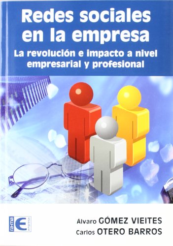 Imagen de archivo de Redes sociales en la empresa la revolucin e impacto a nivel empresarial y profesional a la venta por MARCIAL PONS LIBRERO