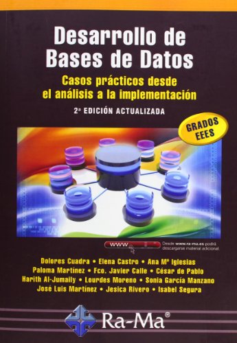 Imagen de archivo de DESARROLLO DE BASES DE DATOS: CASOS PRCTICOS DESDE EL ANLISIS A LA IMPLEMENTAC a la venta por Antrtica