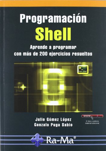 Beispielbild fr Programacin Shell. Aprende a programar con ms de 100 ejercicios resueltos zum Verkauf von medimops