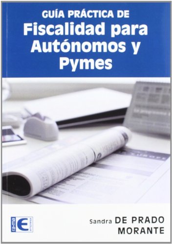 Beispielbild fr Gua prctica de fiscalidad para autnomos y Pymes zum Verkauf von medimops