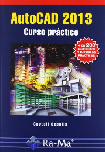 9788499642116: Autocad 2013 : curso prctico