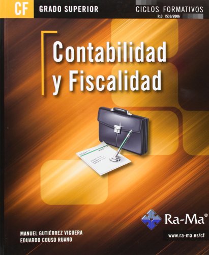 9788499642420: Contabilidad y Fiscalidad (GRADO SUPERIOR)