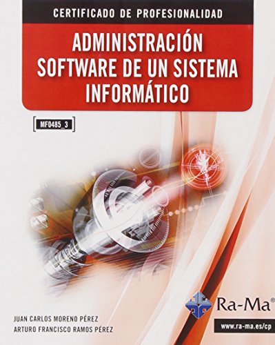 Beispielbild fr Administracin Software de Un Sistema Informtico zum Verkauf von Hamelyn