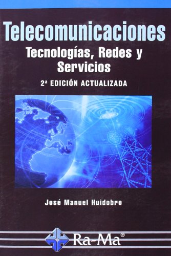 Imagen de archivo de Telecomunicaciones. Tecnologas, Redes y Servicios. 2 Edicin actualizada a la venta por Books Unplugged