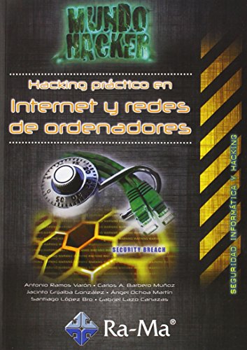 Stock image for Mundo hacker: hacking pract.en internet y redes ordenadores for sale by Iridium_Books