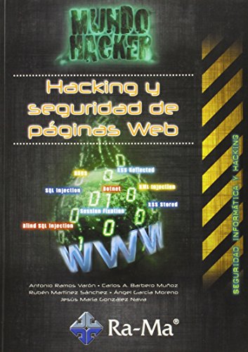 Imagen de archivo de HACKING Y SEGURIDAD DE PGINAS WEB. MUNDO HACKER a la venta por Revaluation Books
