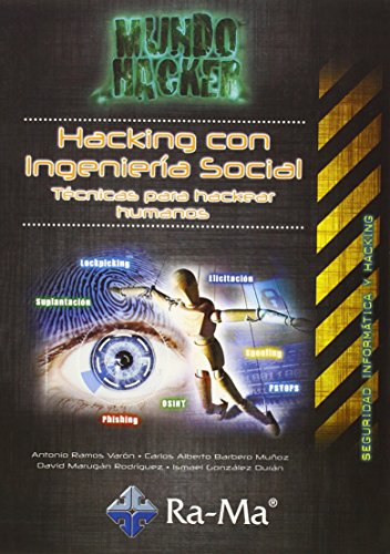 Stock image for MUNDO HACKER: HACKING CON INGENIERIA SOCIAL: TECN.HACKEAR. for sale by Moshu Books