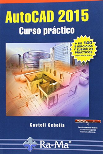 Stock image for Autocad 2015 : curso prctico (Informatica General) for sale by medimops