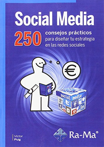 Immagine dell'editore per Social media : 250 consejos prcticos para disear tu estrategia en las redes sociales venduto da medimops