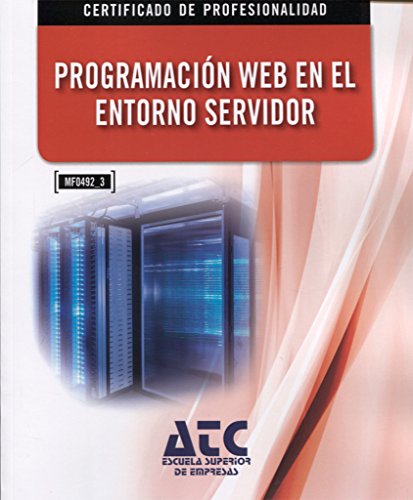 9788499645971: Programacin web en el entorno servidor. (mf0492_3)