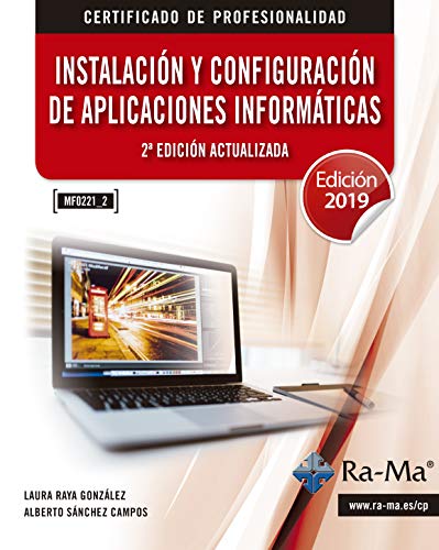 Stock image for INSTALACION Y CONFIGURACION DE APLICACIONES INFORMATICAS (MF for sale by Siglo Actual libros