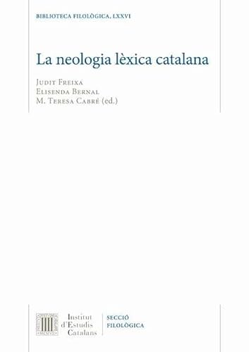 Beispielbild fr La neologia lexica catalana zum Verkauf von Carothers and Carothers