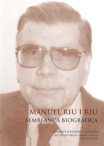 Stock image for Manuel Riu i Riu: semblana biogrfica for sale by AG Library