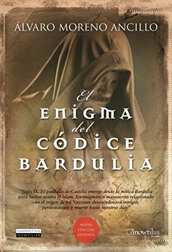 Imagen de archivo de El enigma del codice Bardulia / The Mystery of the Barduliae Codex: Codex Barduliae: El cartulario perdido de Valpuesta / Codex Barduliae: The Lost Cartulary of Valpuesta a la venta por Comprococo