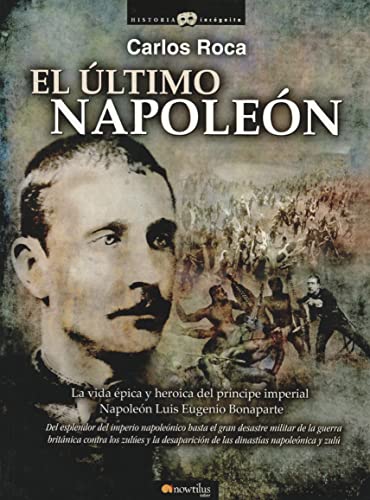 9788499671628: El ltimo Napolen: (Versin sin solapas)