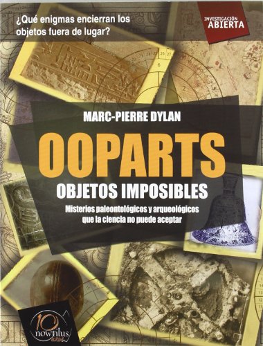 Ooparts. Objetos imposibles.